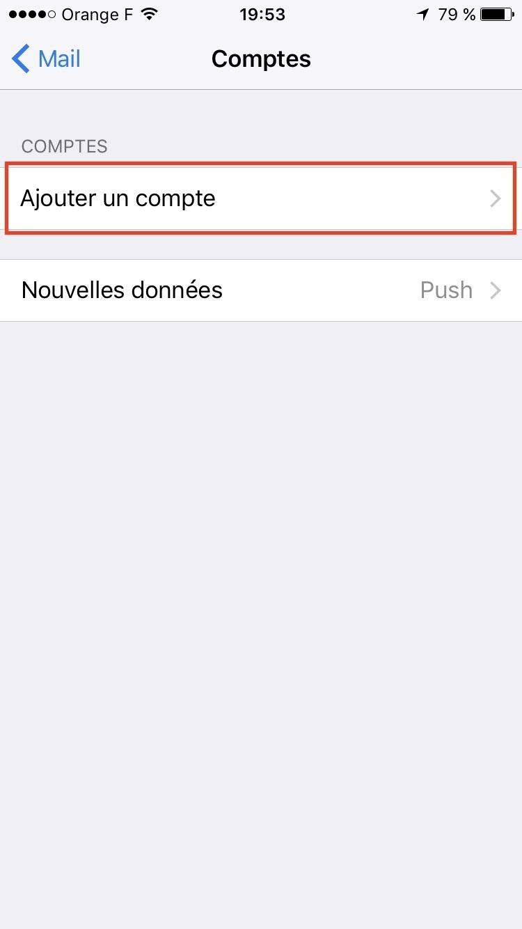 Etape 3 : Ajouter un compte mail sur iPhone