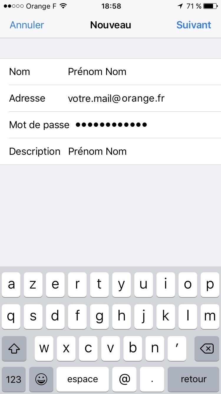 Etape 6 : Ajouter un compte mail Orange sur iPhone Etape 6 : Ajouter un compte mail Orange sur iPhone